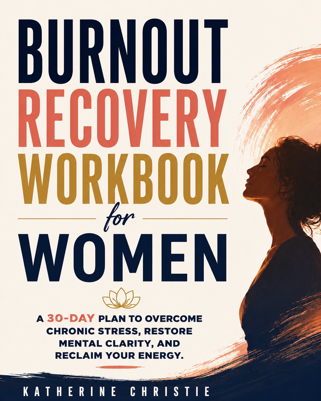 Burnout Recovery Workbook for Women book cover by Katherine Christie